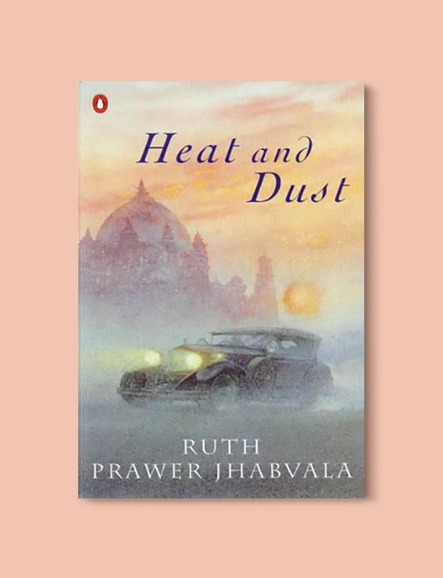 Booker Prize Winner 1975 - Heat and Dust by Ruth Prawer Jhabvala - Visit www.taleway.com to find books set around the world. booker prize, booker prize winners, booker prize winners list, booker prize winners list pdf, man booker authors, man booker prize, man booker prize for fiction, booker prize for fiction, man booker prize winners, man booker prize novels, booker prize books, booker prize winners, reading list, book awards, booker reading challenge, literary awards, booker shortlists, booker longlists