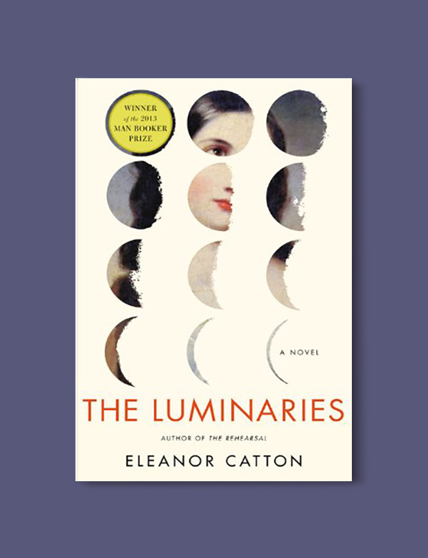 Booker Prize Winner 2013 - The Luminaries by Eleanor Catton - Visit www.taleway.com to find books set around the world. booker prize, booker prize winners, booker prize winners list, booker prize winners list pdf, man booker authors, man booker prize, man booker prize for fiction, booker prize for fiction, man booker prize winners, man booker prize novels, booker prize books, booker prize winners, reading list, book awards, booker reading challenge, literary awards, booker shortlists, booker longlists