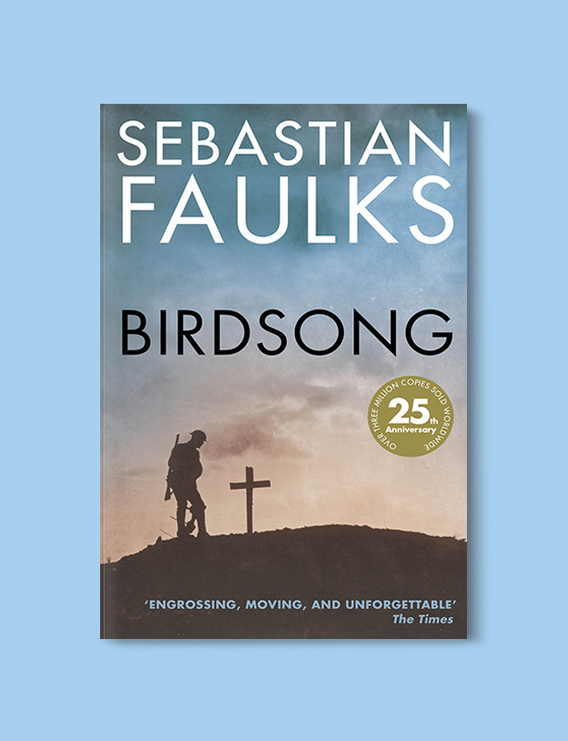 Books Set In France: Birdsong by Sebastian Faulks. Visit www.taleway.com to find books from around the world. french books, french novels, best books set in france, popular books set in france, books about france, books about french culture, french reading challenge, french reading list, books set in paris, paris novels, french books to read, books to read before going to france, novels set in france, books to read about france, french english books, livres francais, famous french authors, france packing list, france travel, romance books set in france, mystery books set in france, historical fiction set in france, france travel books