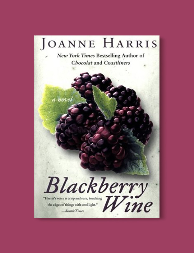 Books Set In France: Blackberry Wine by Joanne Harris. Visit www.taleway.com to find books from around the world. french books, french novels, best books set in france, popular books set in france, books about france, books about french culture, french reading challenge, french reading list, books set in paris, paris novels, french books to read, books to read before going to france, novels set in france, books to read about france, french english books, livres francais, famous french authors, france packing list, france travel, romance books set in france, mystery books set in france, historical fiction set in france, france travel books