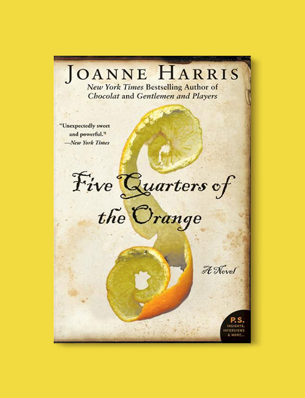 Books Set In France: Five Quarters of the Orange by Joanne Harris. Visit www.taleway.com to find books from around the world. french books, french novels, best books set in france, popular books set in france, books about france, books about french culture, french reading challenge, french reading list, books set in paris, paris novels, french books to read, books to read before going to france, novels set in france, books to read about france, french english books, livres francais, famous french authors, france packing list, france travel, romance books set in france, mystery books set in france, historical fiction set in france, france travel books