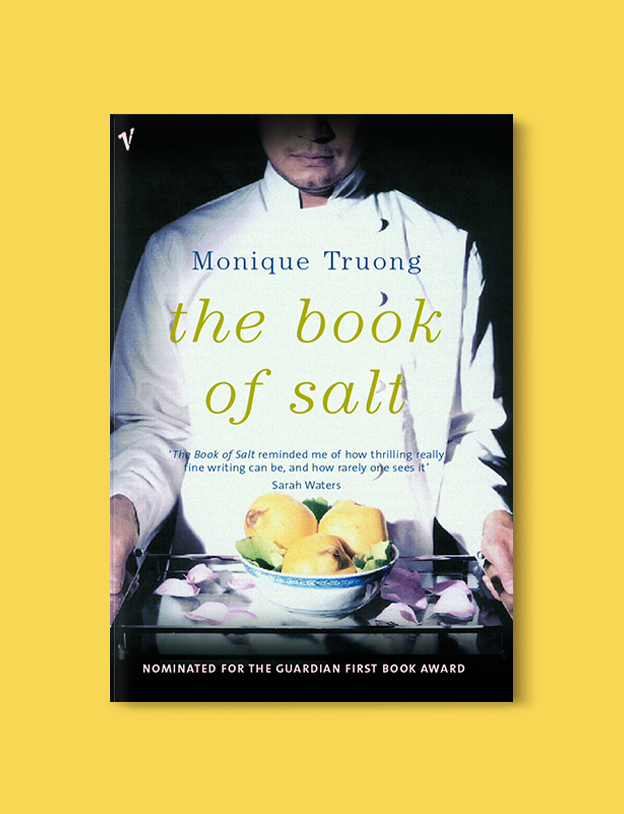 Books Set In France: The Book of Salt by Monique Truong. Visit www.taleway.com to find books from around the world. french books, french novels, best books set in france, popular books set in france, books about france, books about french culture, french reading challenge, french reading list, books set in paris, paris novels, french books to read, books to read before going to france, novels set in france, books to read about france, french english books, livres francais, famous french authors, france packing list, france travel, romance books set in france, mystery books set in france, historical fiction set in france, france travel books