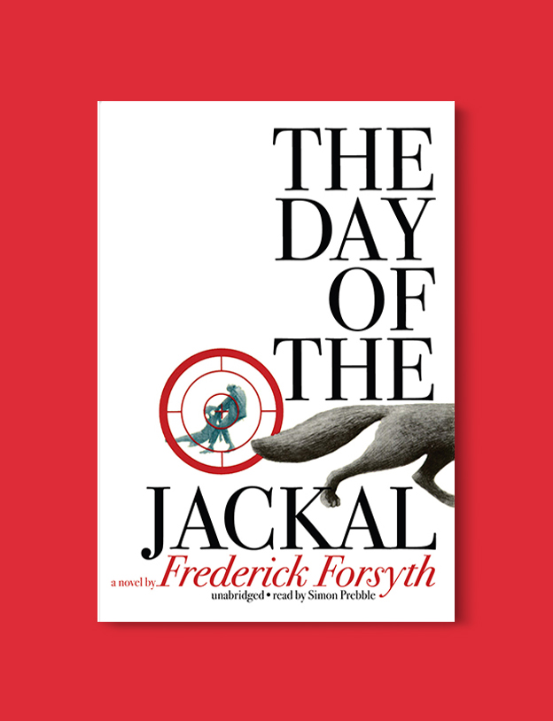 Books Set In France: The Day of the Jackal by Frederick Forsyth. Visit www.taleway.com to find books from around the world. french books, french novels, best books set in france, popular books set in france, books about france, books about french culture, french reading challenge, french reading list, books set in paris, paris novels, french books to read, books to read before going to france, novels set in france, books to read about france, french english books, livres francais, famous french authors, france packing list, france travel, romance books set in france, mystery books set in france, historical fiction set in france, france travel books