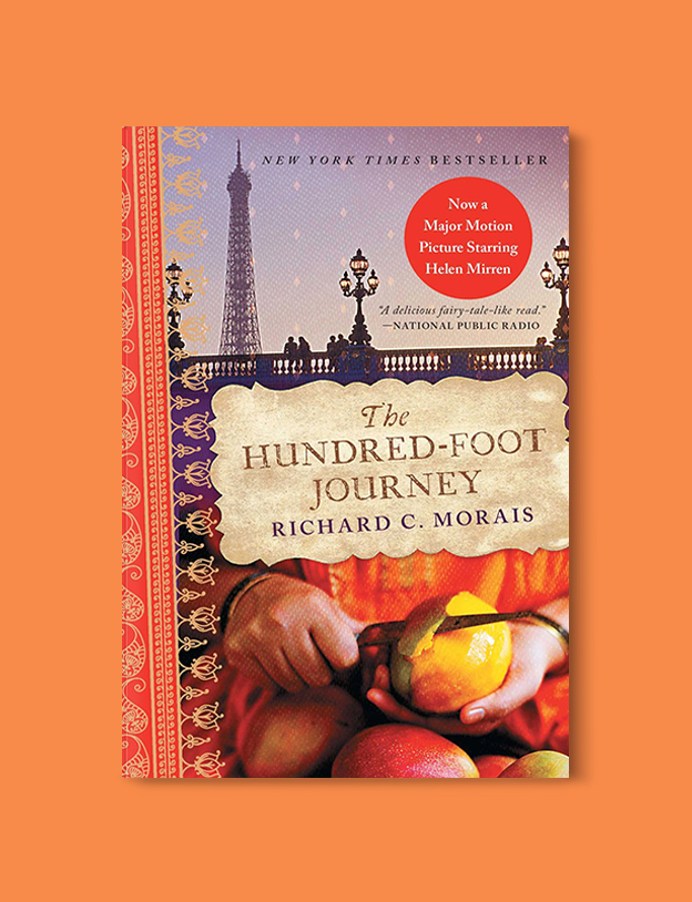 Books Set In France: The Hundred-Foot Journey by Richard C. Morais. Visit www.taleway.com to find books from around the world. french books, french novels, best books set in france, popular books set in france, books about france, books about french culture, french reading challenge, french reading list, books set in paris, paris novels, french books to read, books to read before going to france, novels set in france, books to read about france, french english books, livres francais, famous french authors, france packing list, france travel, romance books set in france, mystery books set in france, historical fiction set in france, france travel books