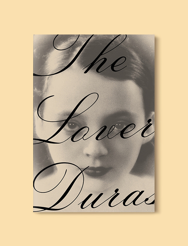 Books Set In France: The Lover by Marguerite Duras. Visit www.taleway.com to find books from around the world. french books, french novels, best books set in france, popular books set in france, books about france, books about french culture, french reading challenge, french reading list, books set in paris, paris novels, french books to read, books to read before going to france, novels set in france, books to read about france, french english books, livres francais, famous french authors, france packing list, france travel, romance books set in france, mystery books set in france, historical fiction set in france, france travel books