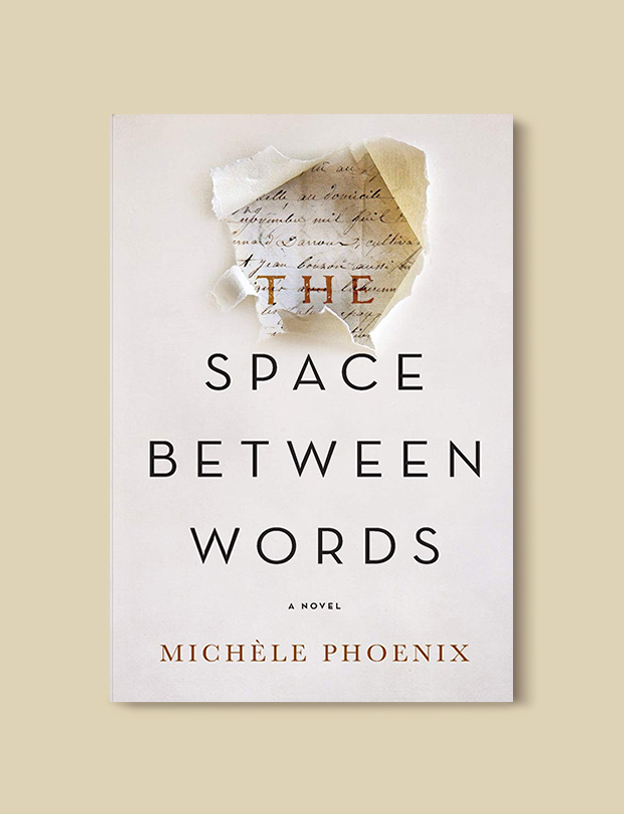 Books Set In France: The Space Between Words by Michèle Phoenix. Visit www.taleway.com to find books from around the world. french books, french novels, best books set in france, popular books set in france, books about france, books about french culture, french reading challenge, french reading list, books set in paris, paris novels, french books to read, books to read before going to france, novels set in france, books to read about france, french english books, livres francais, famous french authors, france packing list, france travel, romance books set in france, mystery books set in france, historical fiction set in france, france travel books