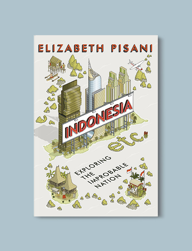 Books Set In Indonesia: Indonesia Etc by Elizabeth Pisani. Visit www.taleway.com to find books from around the world. books indonesia, books about indonesia, indonesia inspiration, indonesia travel, indonesia reading, indonesia reading challenge, indonesia packing, bali book, bali inspiration, bali travel, travel reading challenge, ubud travel, gili travel, books set in asia, books and travel, indonesia book novel, indonesia book challenge, indonesia bucket list, indonesia backpacking, indonesia culture, indonesia guide, indonesia quotes, reading list, books around the world, books to read, books set in different countries