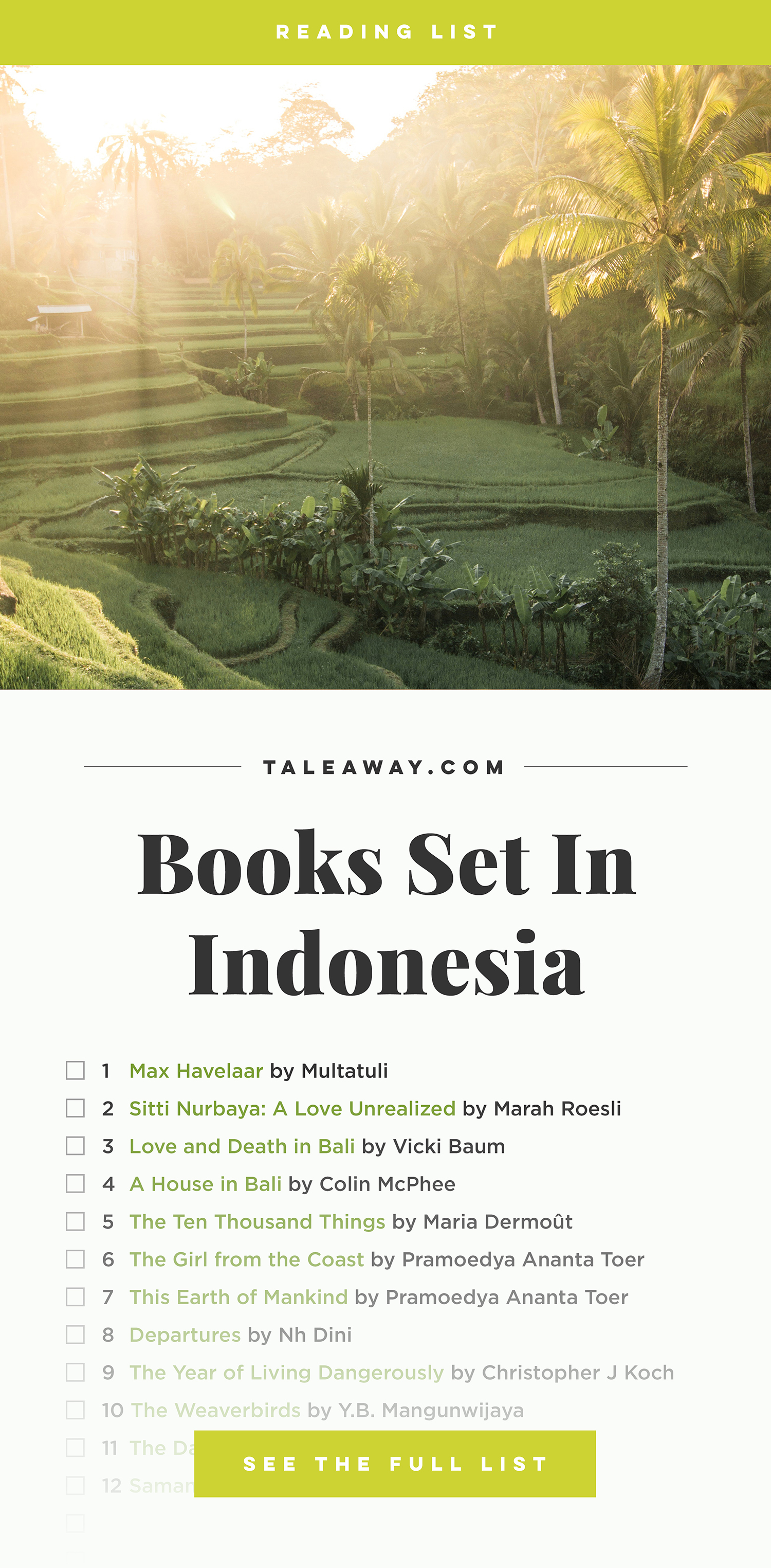 Books Set In Indonesia. Visit www.taleway.com to find books from around the world. books indonesia, books about indonesia, indonesia inspiration, indonesia travel, indonesia reading, indonesia reading challenge, indonesia packing, novel indonesia, indonesia trip, bali book, bali inspiration, bali travel, travel reading challenge, ubud travel, gili travel, books set in asia, books and travel, indonesia book novel, indonesia book challenge, indonesia bucket list, indonesia backpacking, indonesian culture, indonesia guide, indonesia quotes, reading list, books around the world, books to read, books set in different countries