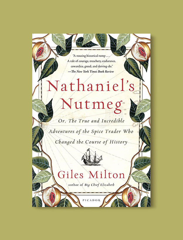 Books Set In Indonesia: Nathaniel's Nutmeg by Giles Milton. Visit www.taleway.com to find books from around the world. books indonesia, books about indonesia, indonesia inspiration, indonesia travel, indonesia reading, indonesia reading challenge, indonesia packing, bali book, bali inspiration, bali travel, travel reading challenge, ubud travel, gili travel, books set in asia, books and travel, indonesia book novel, indonesia book challenge, indonesia bucket list, indonesia backpacking, indonesia culture, indonesia guide, indonesia quotes, reading list, books around the world, books to read, books set in different countries