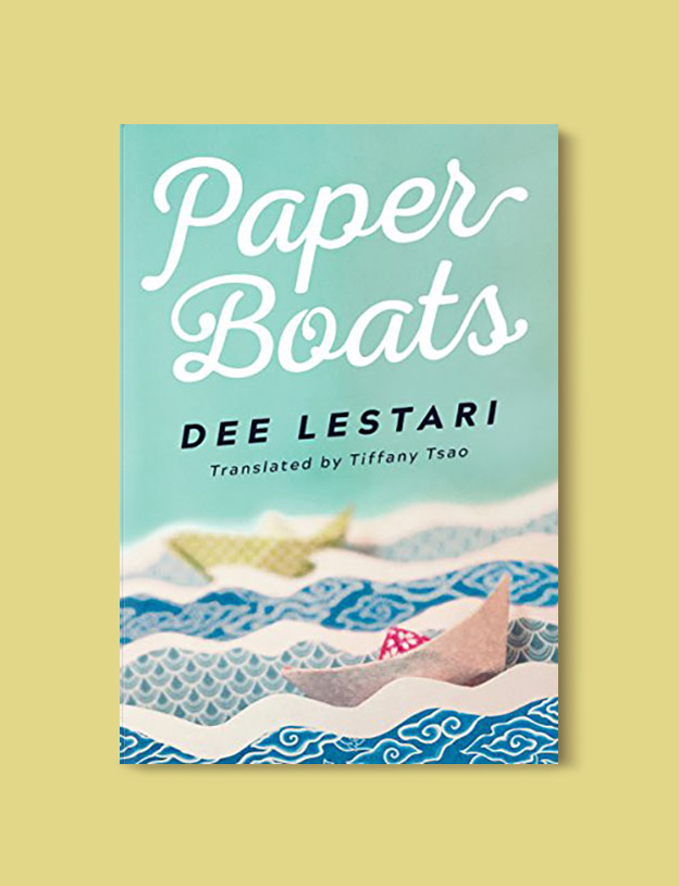 Books Set In Indonesia: Paper Boats by Dee Lestari. Visit www.taleway.com to find books from around the world. books indonesia, books about indonesia, indonesia inspiration, indonesia travel, indonesia reading, indonesia reading challenge, indonesia packing, bali book, bali inspiration, bali travel, travel reading challenge, ubud travel, gili travel, books set in asia, books and travel, indonesia book novel, indonesia book challenge, indonesia bucket list, indonesia backpacking, indonesia culture, indonesia guide, indonesia quotes, reading list, books around the world, books to read, books set in different countries
