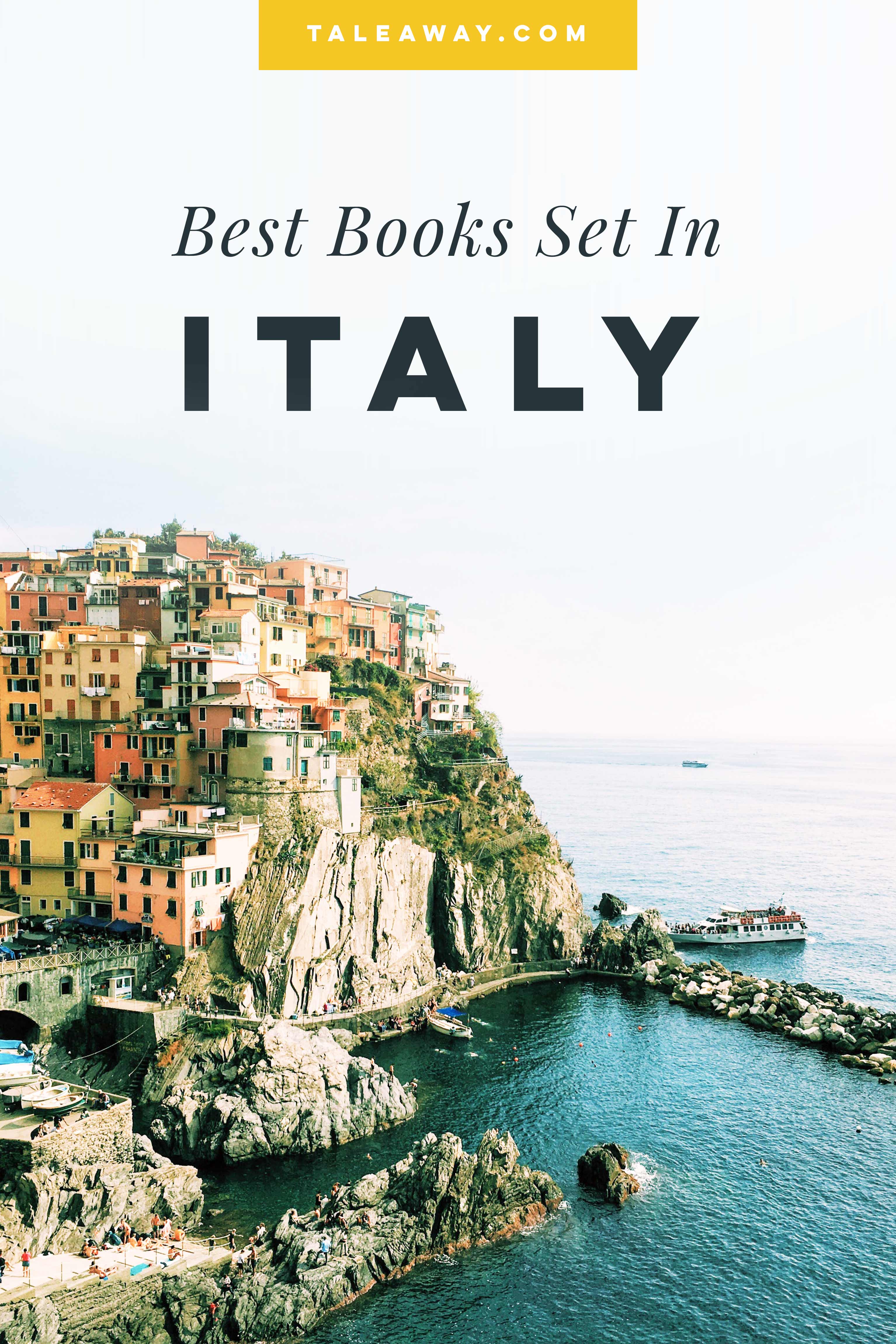 Books Set In Italy. Italian books that inspire travel, visit www.taleway.com for books set around the world. italian books, books about italy, italy inspiration, italy travel, novels set in italy, italian novels, books and travel, travel reads, reading list, books around the world, books to read, italy, books set in different countries