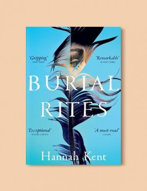 Books Set In Iceland - Burial Rites by Hannah Kent. For more books visit www.taleway.com to find books set around the world. Ideas for those who like to travel, both in life and in fiction. #books #novels #fiction #iceland #travel