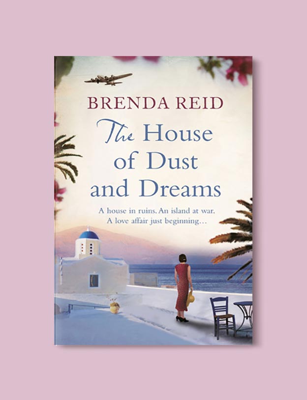 Books Set In Greece - The House of Dust and Dreams by Brenda Reid. For more books visit www.taleway.com to find books set around the world. Ideas for those who like to travel, both in life and in fiction. #books #novels #fiction #travel #greece