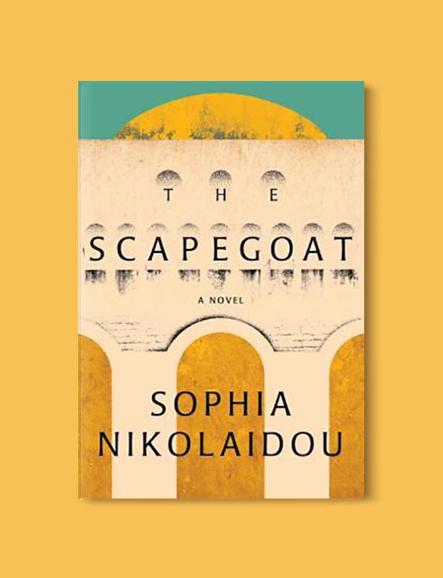 Books Set In Greece - The Scapegoat by Sophia Nikolaidou. For more books visit www.taleway.com to find books set around the world. Ideas for those who like to travel, both in life and in fiction. #books #novels #fiction #travel #greece