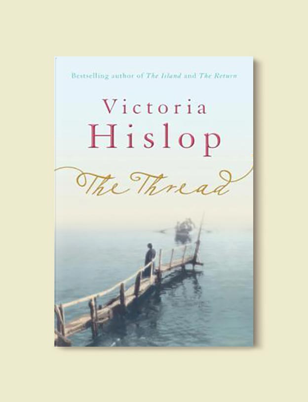 Books Set In Greece - The Thread by Victoria Hislop. For more books visit www.taleway.com to find books set around the world. Ideas for those who like to travel, both in life and in fiction. #books #novels #fiction #travel #greece