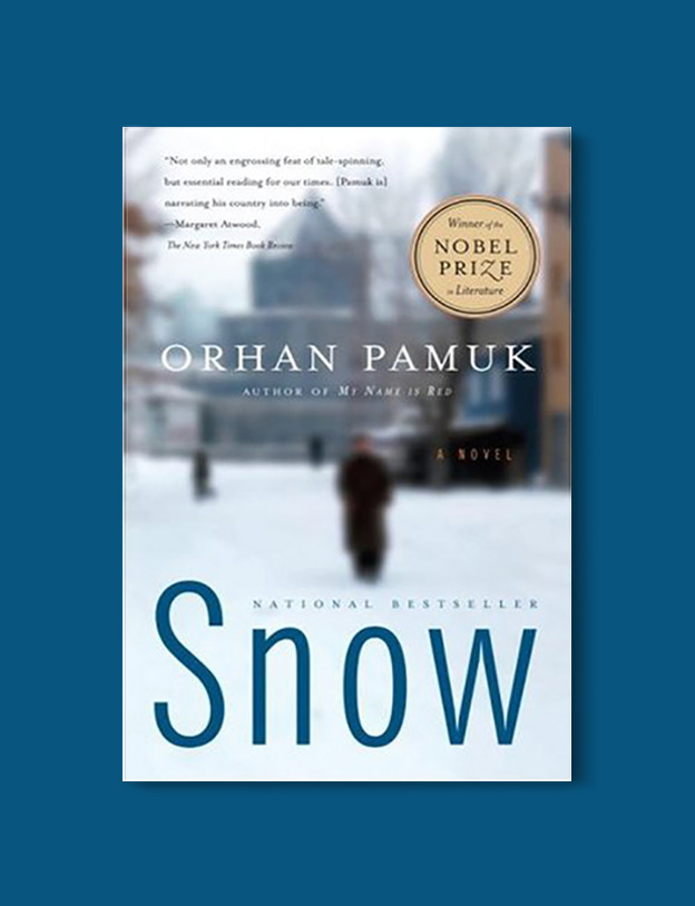 Books Set Around The World - Snow by Orhan Pamuk. For more books that inspire travel visit www.taleway.com to find books set around the world. world books, books around the world, travel inspiration, world travel, novels set around the world, world novels, books and travel, travel reads, reading list, books to read, books set in different countries, world reading challenge