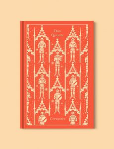 Penguin Clothbound Classics - Don Quixote by Miguel Cervantes. For books that inspire travel visit www.taleway.com to find books set around the world. penguin books, penguin classics, penguin classics list, penguin classics clothbound, clothbound classics, coralie bickford smith, classic books, classic books to read, book design, reading challenge, books and travel, travel reads, reading list, books around the world, books to read, books set in different countries