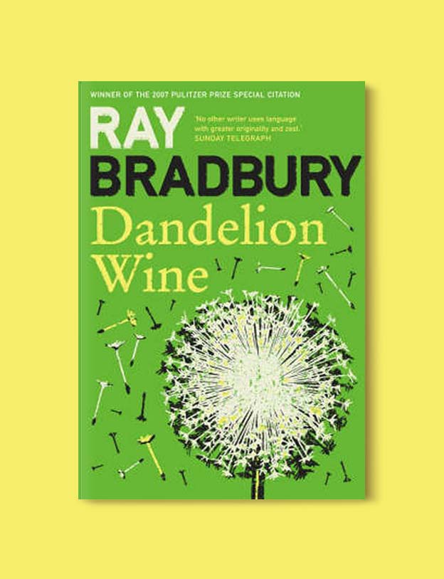 Books Set In Each State, Dandelion Wine by Ray Bradbury - Visit www.taleway.com to find books set around the world. america reading challenge, books set in every state, books from every state, books from each state, most popular book in each state, books about each state, books to read from every state, us road trip, usa book list, american books, american book covers, american books reading list, usa books, us books, book challenge, reading challenge, books set in america, state books series, 50 states book list
