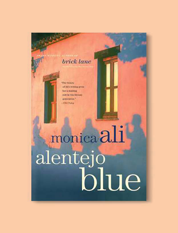 Books Set In Portugal - Alentejo Blue by Monica Ali. Visit www.taleway.com for books set around the world. portuguese books, books portugal, portugal book, books about portugal, portugal inspiration, portugal travel, portugal reading, portugal reading challenge, portugal packing, books set in lisbon, lisbon book, lisbon inspiration, lisbon travel, travel reading challenge, porto travel, sintra travel, books around the world, books set in europe, portugal culture, portugal history, portugal author, books and travel, reading list, portugal lisbon, books to read, books set in different countries