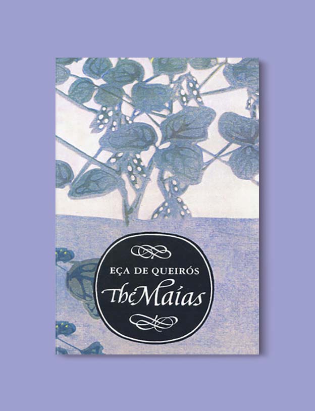 Books Set In Portugal - The Maias by Eça de Queirós. Visit www.taleway.com for books set around the world. portuguese books, books portugal, portugal book, books about portugal, portugal inspiration, portugal travel, portugal reading, portugal reading challenge, portugal packing, books set in lisbon, lisbon book, lisbon inspiration, lisbon travel, travel reading challenge, porto travel, sintra travel, books around the world, books set in europe, portugal culture, portugal history, portugal author, books and travel, reading list, portugal lisbon, books to read, books set in different countries
