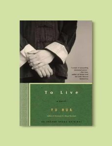 Books Set In China - To Live by Yu Hua. For books that inspire travel visit www.taleway.com. chinese books, books about china, books on chinese culture, novels set in china, chinese novels, best books about china, books on china travel, best novels about china, contemporary novels set in china, chinese historical fiction, china inspiration, china travel, packing china, china reading list, popular chinese books, novels set in ancient china, best chinese literature, travel reads, reading list, books around the world, books to read, books set in different countries