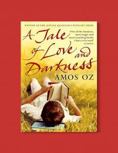 Books Set Around The World - A Tale of Love and Darkness by Amos Oz. For more books that inspire travel visit www.taleway.com. world books, books around the world, travel inspiration, world travel, novels set around the world, world novels, books and travel, travel reads, reading list, books to read, books set in different countries, world reading challenge