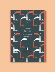 Penguin English Library - Mary Barton by Elizabeth Gaskell. penguin books, penguin classics, english library books, new penguin english library, penguin library, penguin books series, english library, coralie bickford smith, classic books, classic books to read, book design, reading challenge, reading list, books to read