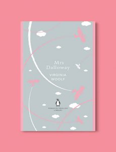 Penguin English Library - Mrs Dalloway by Virginia Woolf. penguin books, penguin classics, english library books, new penguin english library, penguin library, penguin books series, english library, coralie bickford smith, classic books, classic books to read, book design, reading challenge, reading list, books to read