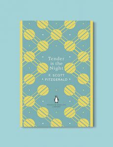 Penguin English Library - Tender is the Night by F. Scott Fitzgerald. penguin books, penguin classics, english library books, new penguin english library, penguin library, penguin books series, english library, coralie bickford smith, classic books, classic books to read, book design, reading challenge, reading list, books to read