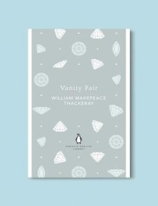 Penguin English Library - Vanity Fair by William Makepeace Thackeray. penguin books, penguin classics, english library books, new penguin english library, penguin library, penguin books series, english library, coralie bickford smith, classic books, classic books to read, book design, reading challenge, reading list, books to read
