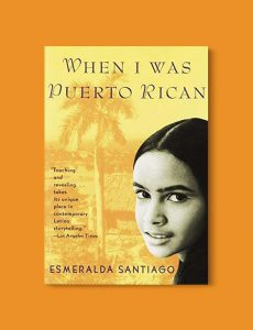 Books Set Around The World - When I Was Puerto Rican by Esmeralda Santiago. For more books that inspire travel visit www.taleway.com. world books, books around the world, travel inspiration, world travel, novels set around the world, world novels, books and travel, travel reads, reading list, books to read, books set in different countries, world reading challenge