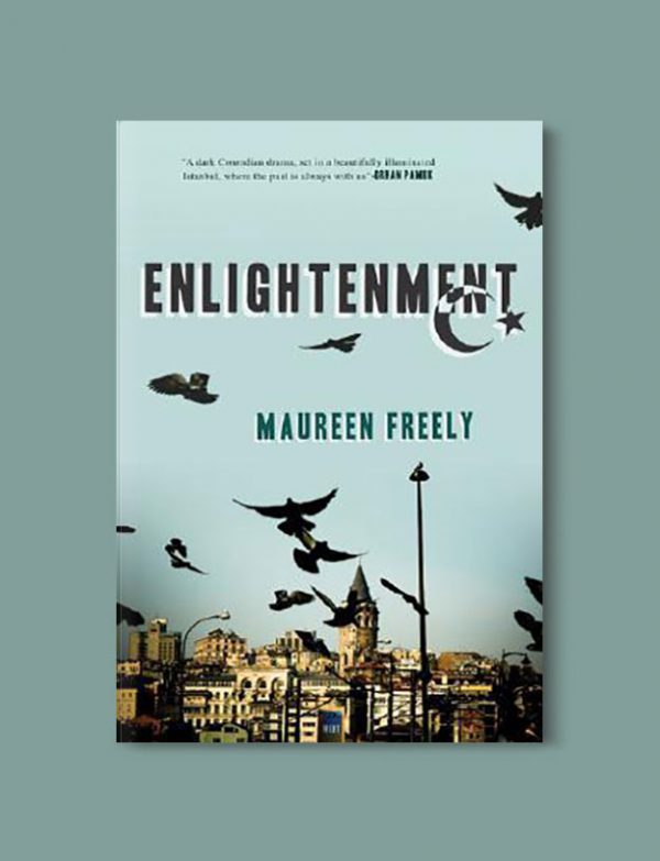 Books Set in Turkey - Enlightenment by Maureen Freely. For more books