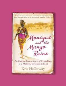 Monique and the Mango Rains by Kris Holloway