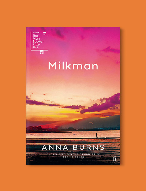 Booker Prize Winner 2018 - Milkman by Anna Burns - Visit www.taleway.com to find books set around the world. booker prize, booker prize winners, booker prize winners list, booker prize winners list pdf, man booker authors, man booker prize, man booker prize for fiction, booker prize for fiction, man booker prize winners, man booker prize novels, booker prize books, booker prize winners, reading list, book awards, booker reading challenge, literary awards, booker shortlists, booker longlists