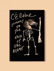 Books Set In France: Journey to the End of the Night by Louis-Ferdinand Céline. Visit www.taleway.com to find books from around the world. french books, french novels, best books set in france, popular books set in france, books about france, books about french culture, french reading challenge, french reading list, books set in paris, paris novels, french books to read, books to read before going to france, novels set in france, books to read about france, french english books, livres francais, famous french authors, france packing list, france travel, romance books set in france, mystery books set in france, historical fiction set in france, france travel books