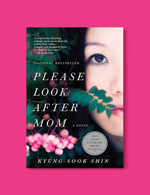 Books Set In Korea: Please Look After Mom by Kyung-Sook Shin. Visit www.taleway.com to find books from around the world. korean books, south korean books, books about south korean culture, korean english books, korean authors, korean translated books, korean novels, best books on korean history, best korean romantic novels, korean novels in english, famous korean literature, korean book cover, korean books to read, korean reading challenge, korea reading, korea packing list, korea travel, korea culture, korea inspiration, books and travel, korea bucket list, korea reading list, world books, seoul book, seoul book cover, books set in seoul