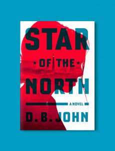 Books Set In Korea: Star of the North by D.B. John. Visit www.taleway.com to find books from around the world. korean books, south korean books, books about south korean culture, korean english books, korean authors, korean translated books, korean novels, best books on korean history, best korean romantic novels, korean novels in english, famous korean literature, korean book cover, korean books to read, korean reading challenge, korea reading, korea packing list, korea travel, korea culture, korea inspiration, books and travel, korea bucket list, korea reading list, world books, seoul book, seoul book cover, books set in seoul