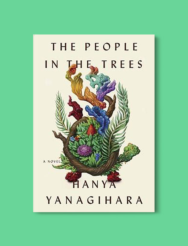 Books Set Around The World: Micronesia - The People in the Trees by Hanya Yanagihara. For more books that inspire travel visit www.taleway.com. reading challenge 2020, world reading challenge, world books, books around the world, travel inspiration, world travel, novels set around the world, world novels, books and travel, travel reads, travel books, reading list, books to read, books set in different countries, reading challenge ideas