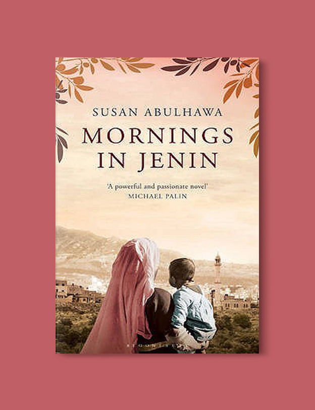 Books Set Around The World: Palestine - Mornings in Jenin by Susan Abulhawa. For more books that inspire travel visit www.taleway.com. reading challenge 2020, world reading challenge, world books, books around the world, travel inspiration, world travel, novels set around the world, world novels, books and travel, travel reads, travel books, reading list, books to read, books set in different countries, reading challenge ideas
