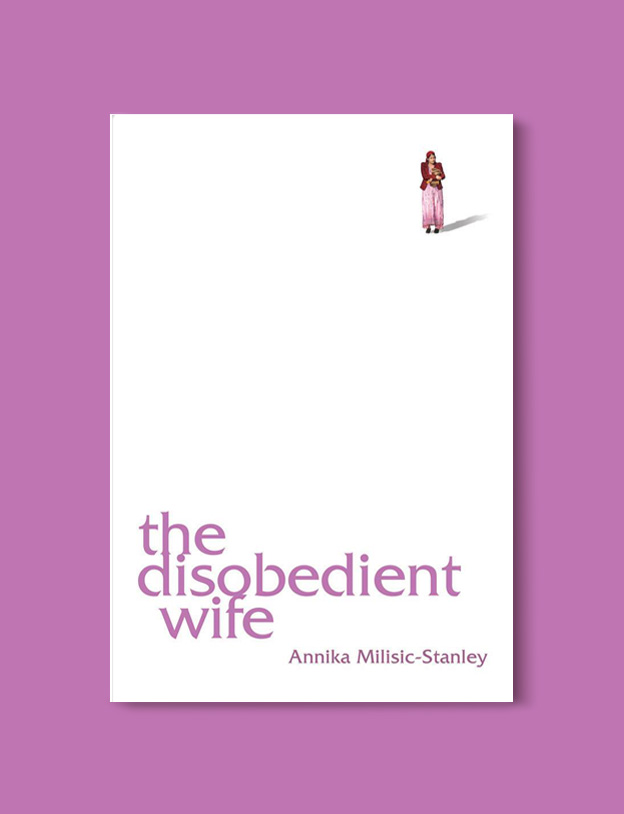 Books Set Around The World: Tajikistan - The Disobedient Wife by Annika Milisic-Stanley. For more books that inspire travel visit www.taleway.com. reading challenge 2020, world reading challenge, world books, books around the world, travel inspiration, world travel, novels set around the world, world novels, books and travel, travel reads, travel books, reading list, books to read, books set in different countries, reading challenge ideas