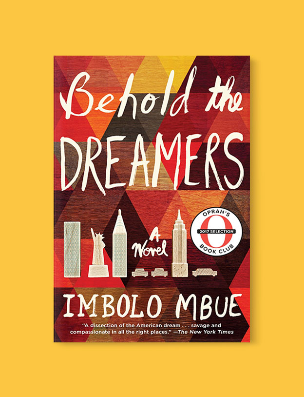 Books Set Around The World: Cameroon - Behold the Dreamers by Imbolo Mbue. world reading challenge, reading challenge 2022, world books 2022, world reading challenge 2022, read more women, books by women, world books, books in translation, read the world, read around the world 2022, books around the world, novels set around the world, world novels, international books to read, reading list, books to read, books set in different countries, reading challenge ideas