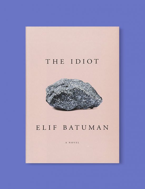 the idiot by elif