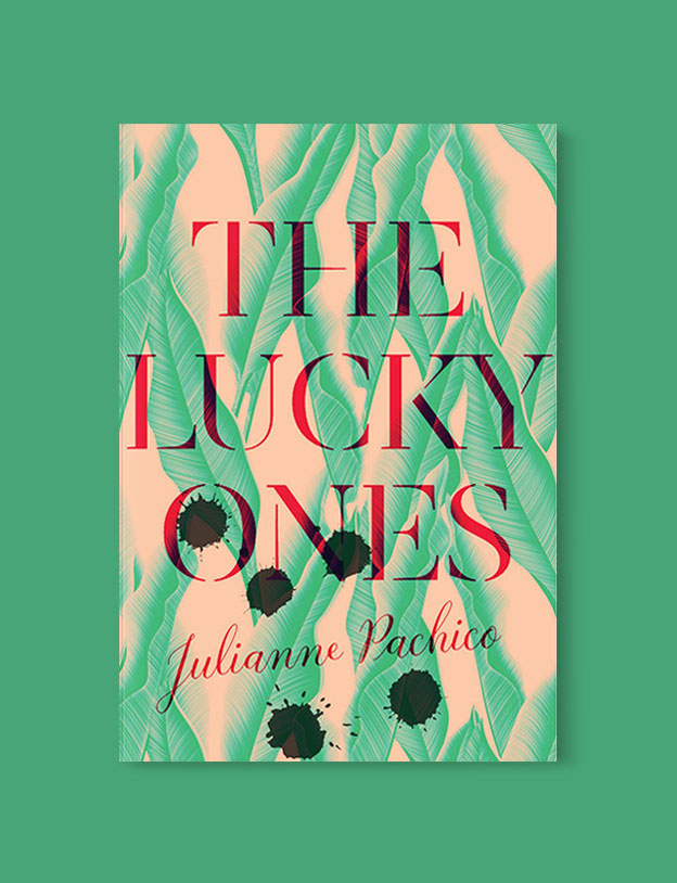 Best Book Covers 2017, The Lucky Ones by Julianne Pachico - book covers, book covers 2017, book design, best book covers, best book design, cover design, best covers, book cover design, book designers, design inspiration, cover design inspiration, book cover ideas, book design ideas, cover design ideas, book typography, book cover typography, book cover illustration, book cover design ideas