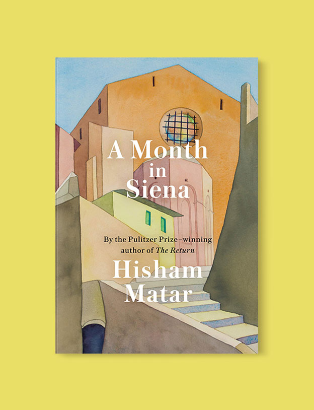 Best Book Covers 2019, A Month in Siena by Hisham Matar - book covers, book covers 2019, book design, best book covers, best book design, cover design, best covers, book cover design, book designers, design inspiration, cover design inspiration, book cover ideas, book design ideas, cover design ideas, book typography, book cover typography, book cover illustration, book cover design ideas
