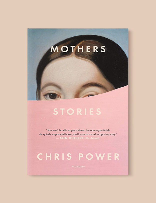 Best Book Covers 2019, Mothers: Stories by Chris Power - book covers, book covers 2019, book design, best book covers, best book design, cover design, best covers, book cover design, book designers, design inspiration, cover design inspiration, book cover ideas, book design ideas, cover design ideas, book typography, book cover typography, book cover illustration, book cover design ideas