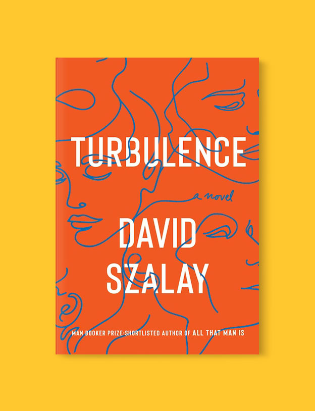 Best Book Covers 2019, Turbulence by David Szalay - book covers, book covers 2019, book design, best book covers, best book design, cover design, best covers, book cover design, book designers, design inspiration, cover design inspiration, book cover ideas, book design ideas, cover design ideas, book typography, book cover typography, book cover illustration, book cover design ideas