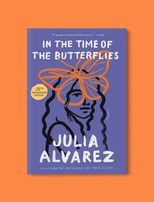 Books Set Around The World: Dominican Republic - In the Time of the Butterflies by Julia Alvarez. world reading challenge, reading challenge 2022, world books 2022, world reading challenge 2022, read more women, books by women, world books, books in translation, read the world, read around the world 2022, books around the world, novels set around the world, world novels, international books to read, reading list, books to read, books set in different countries, reading challenge ideas