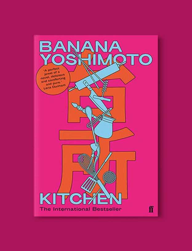 Books Set Around The World: Kitchen by Banana Yoshimoto - world reading challenge, reading challenge 2023, world books 2023, world reading challenge 2023, reading japan, books set in japan, japanese books, books in translation, read the world, read around the world 2023, books around the world, novels set around the world, world novels, japan reading list, books to read, books set in different countries, best japanese novels, books set in tokyo, japanese fiction