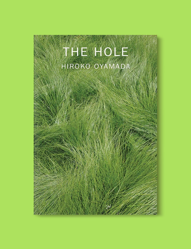 Books Set Around The World: The Hole by Hiroko Oyamada - world reading challenge, reading challenge 2023, world books 2023, world reading challenge 2023, reading japan, books set in japan, japanese books, books in translation, read the world, read around the world 2023, books around the world, novels set around the world, world novels, japan reading list, books to read, books set in different countries, best japanese novels, books set in tokyo, japanese fiction